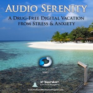 Audio Serenity, iAwake